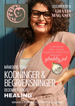 Velkommen til måneds MOOLA magasin december 2016 med tema KODNINGER & BEGRÆNSNINGER fokus på healing