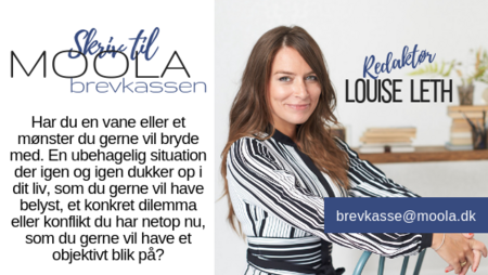 Skriv til MOOLA brevkassen 'I stolen hos' Louise Leth