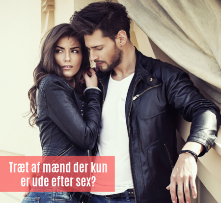 blog af Marie-Louise Bregendahl - Træt af mænd der kun er ude efter sex?